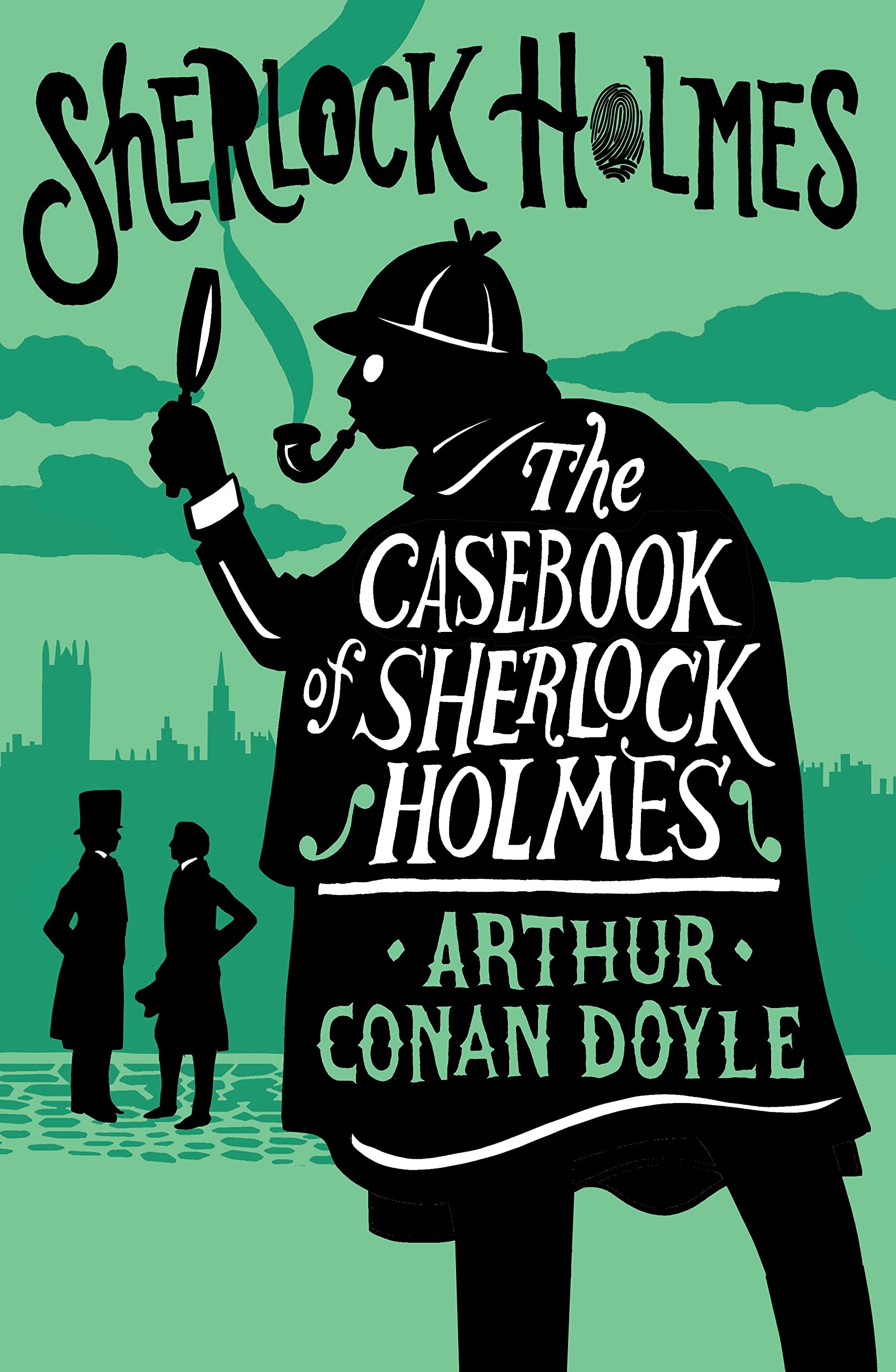 The Casebook of Sherlock Holmes: Annotated Edition (The Alma Junior Classics) Essays & Short Stories