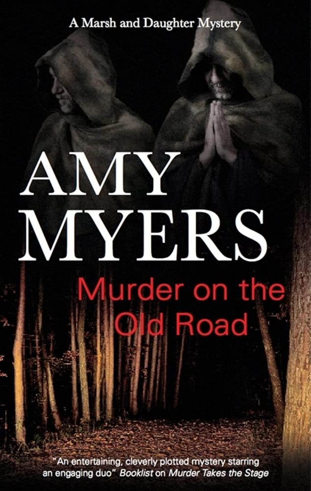Murder on the Old Road (Marsh and Daughter Mysteries) Historical Fiction