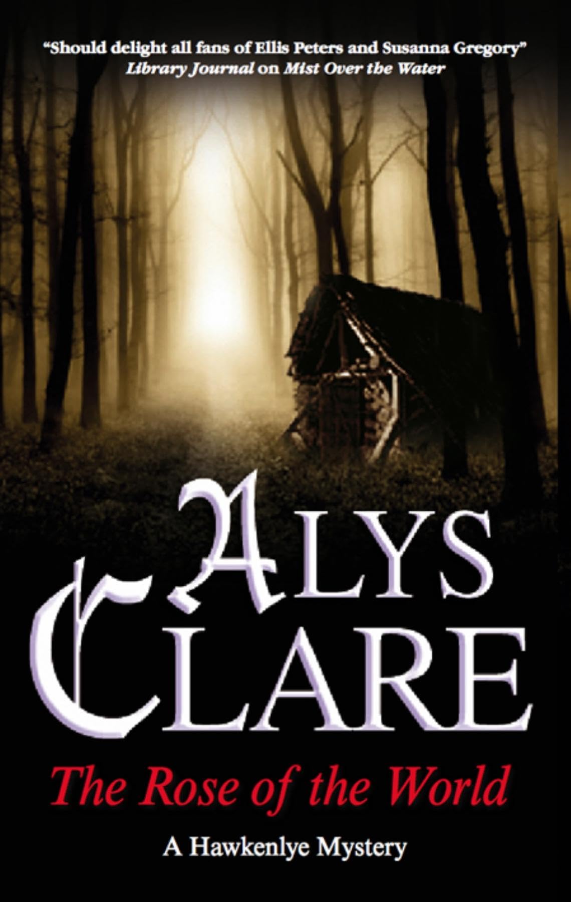 The Rose of the World (Hawkenlye) Historical Fiction