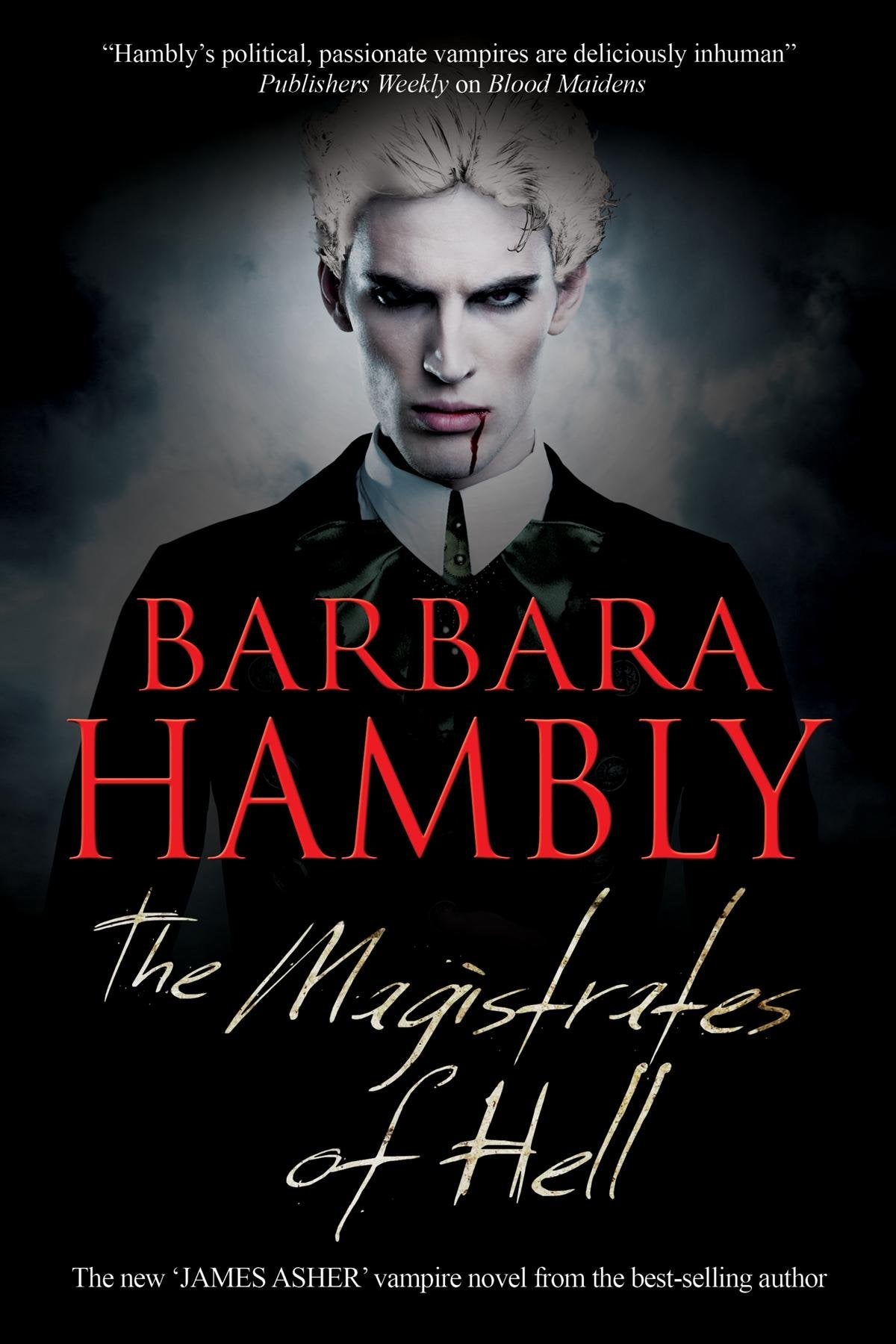 Magistrates of Hell (A James Asher Vampire, 4, Band 4) Dark Fantasy