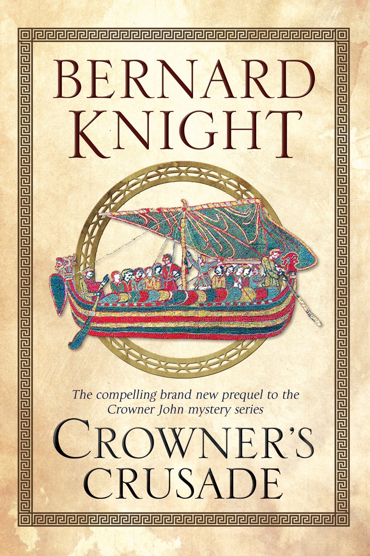 Crowner's Crusade (Crowner John Mystery, Band 15) International