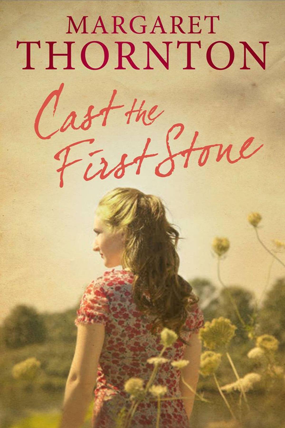 Cast the First Stone: A 1960s Saga Set in the Yorkshire Dales Contemporary literature
