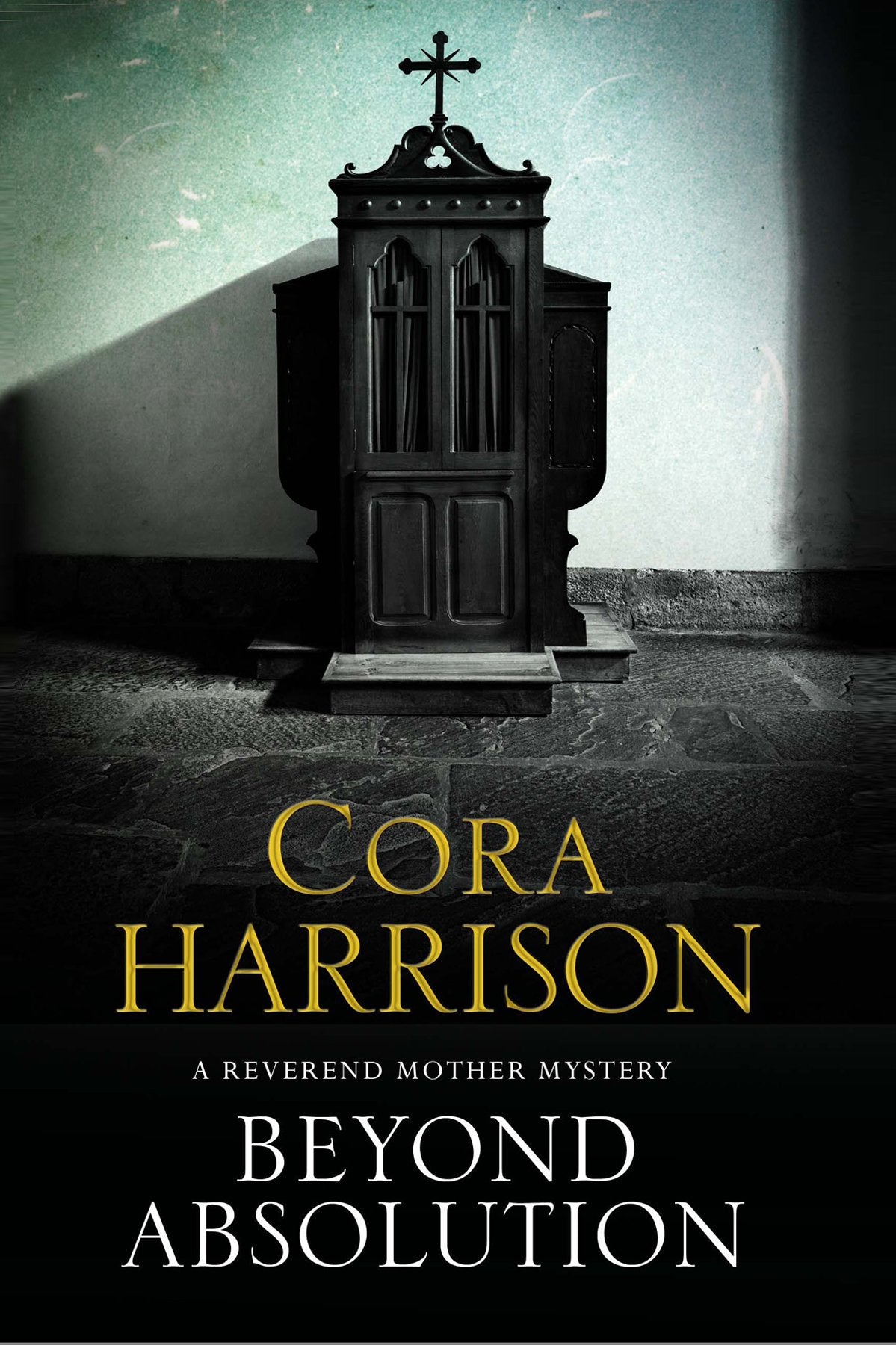 Beyond Absolution: A Mystery Set in 1920s Ireland (Reverend Mother Mystery, 3, Band 3) Historical Fiction