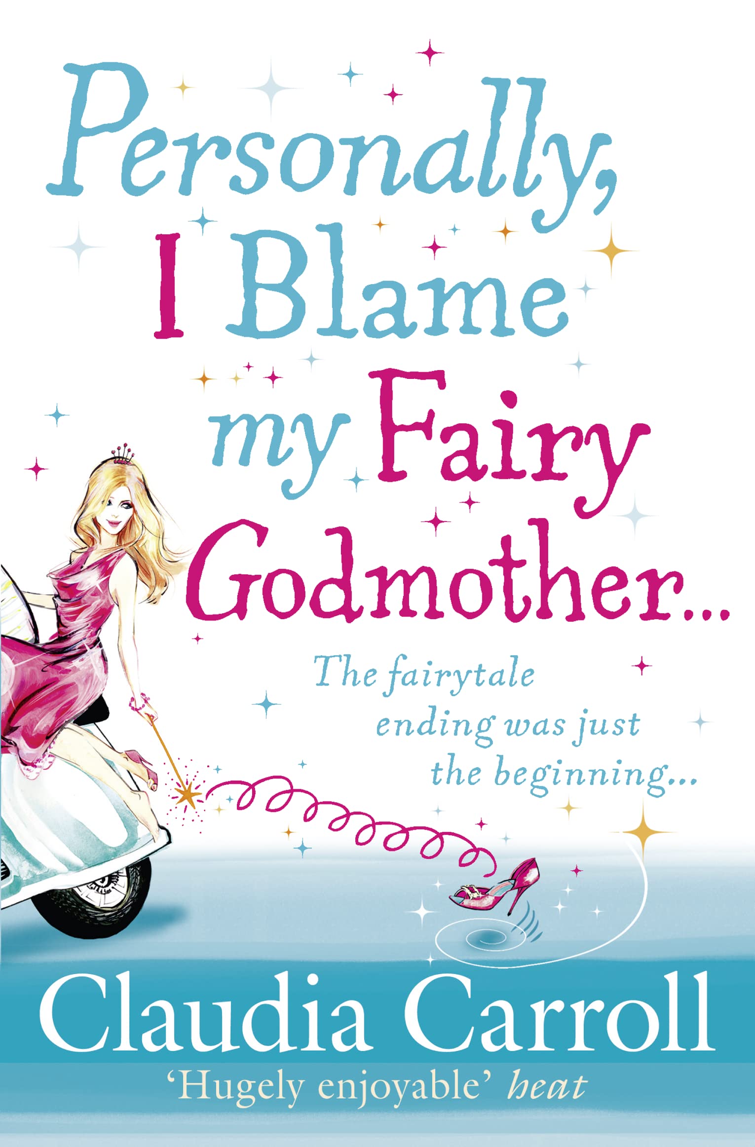 Personally, I Blame my Fairy Godmother Contemporary literature