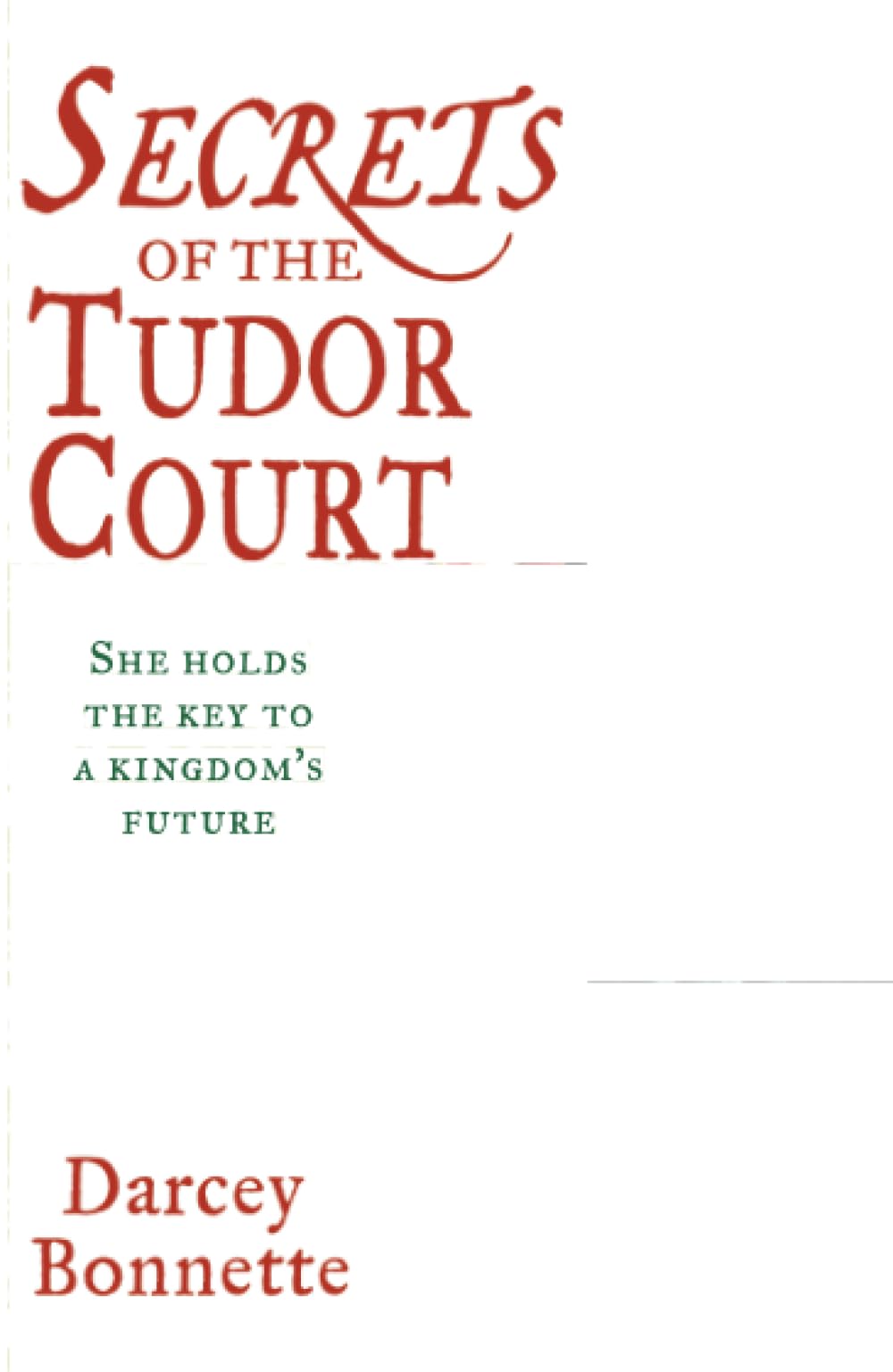 SECRETS OF THE TUDOR COURT Historical Fiction