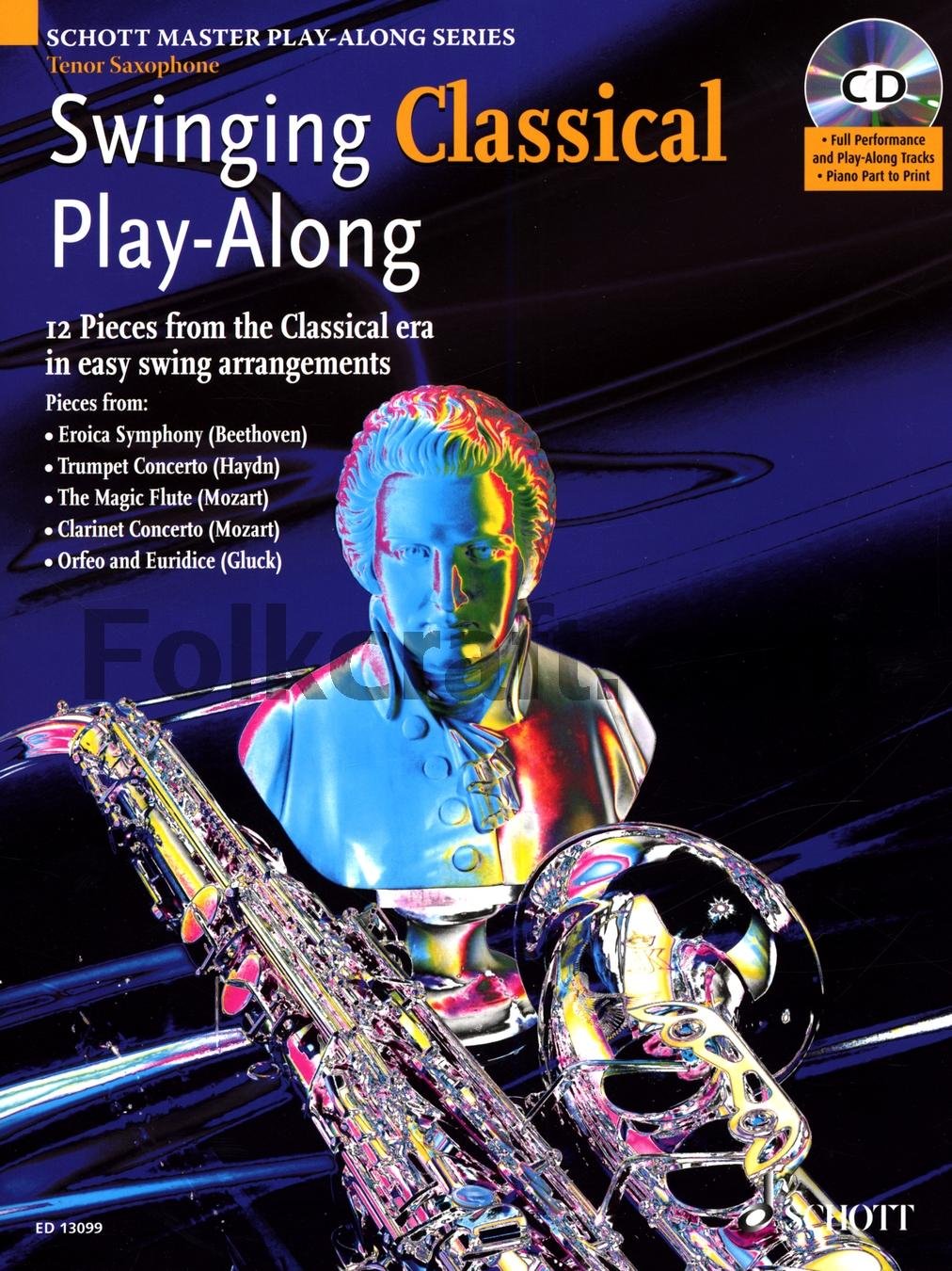 Swinging Classical Play-Along. Tenor-Saxophon; Klavier ad lib. Sheet Music