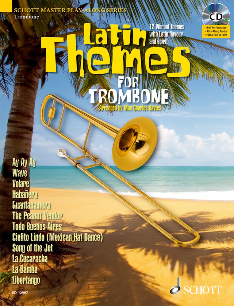 Latin Themes for Trombone: 12 Vibrant themes with Latin flavour and spirit. Posaune. (Schott Master Play-Along Series) Sheet Music