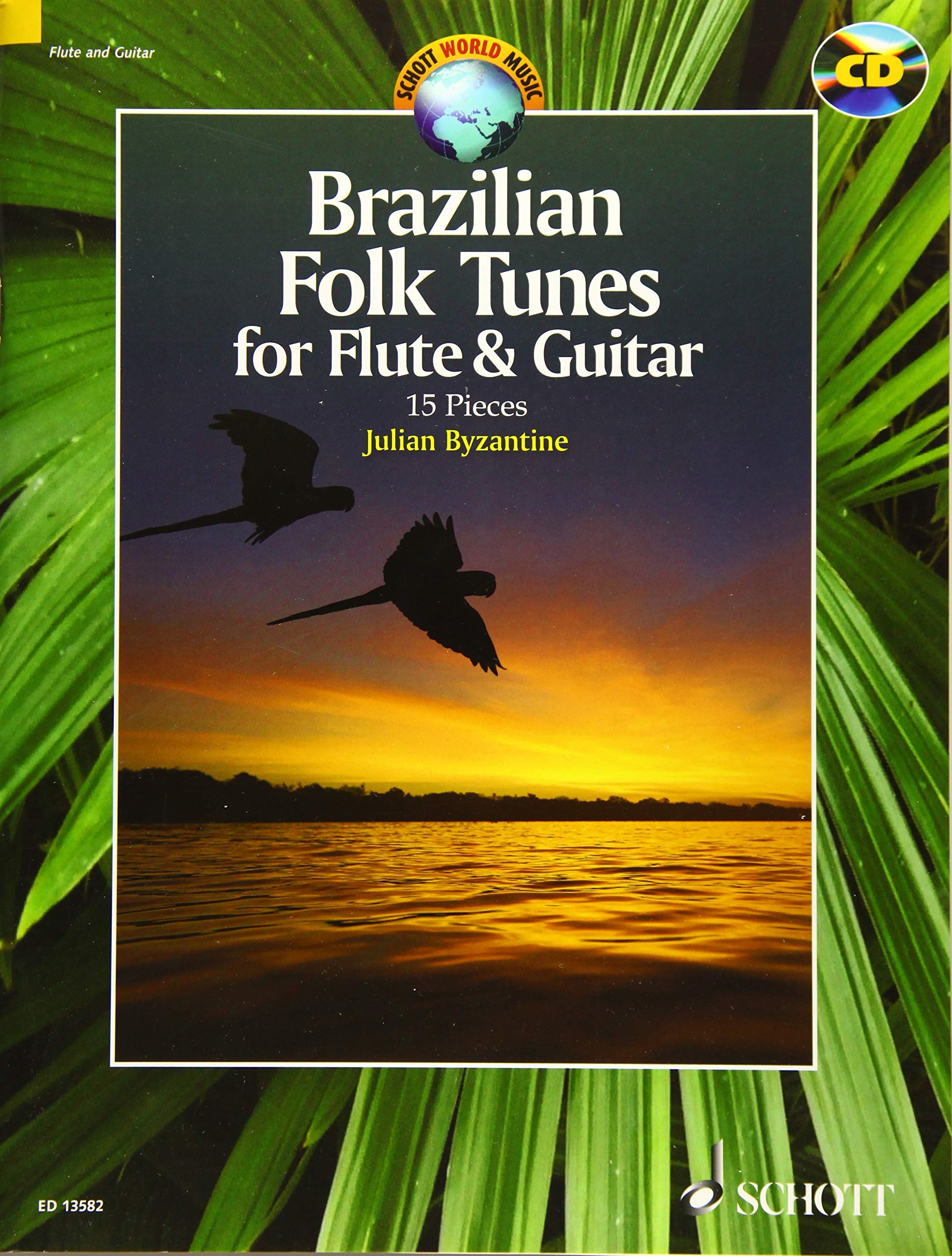 Brazilian folk tunes for Flute and Guitar +CD --- Flûte / Guitare Arts & Music
