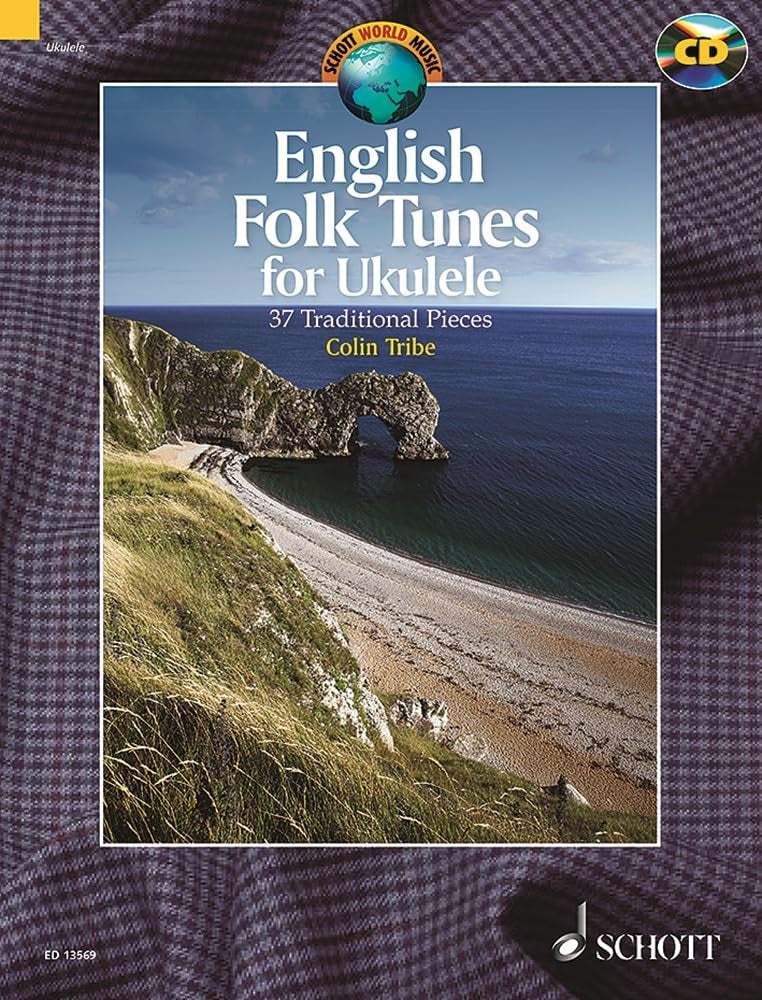 English Folk Tunes for Ukulele: 37 Traditional Pieces book