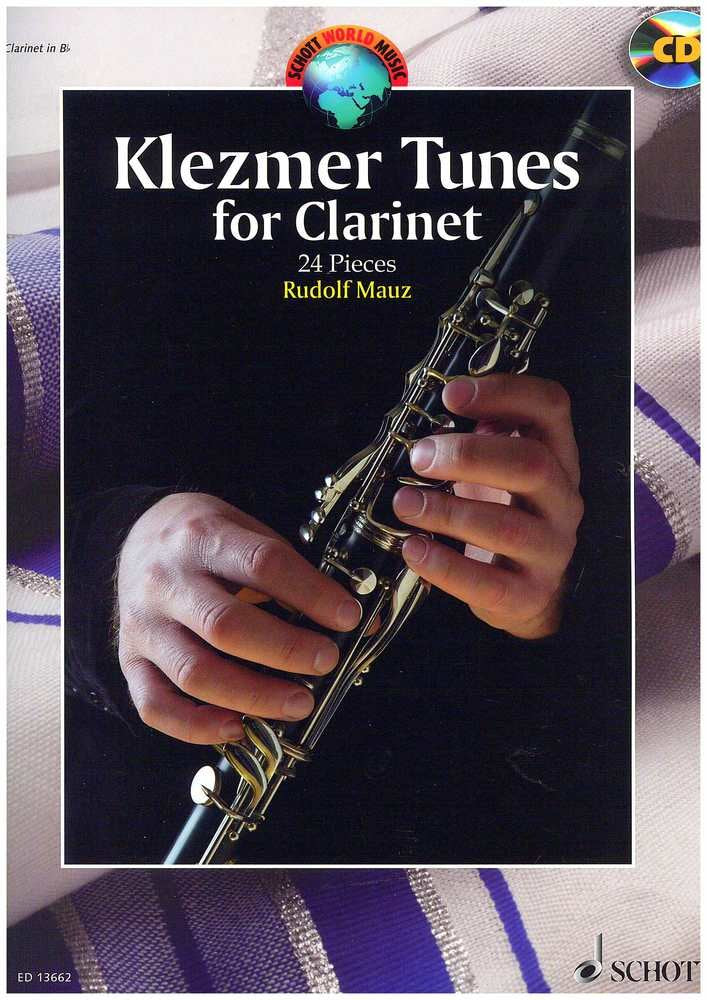 Klezmer Tunes for Clarinet: 24 Pieces. Klarinette und Klavier. Ausgabe mit CD. (Schott World Music) Sheet Music