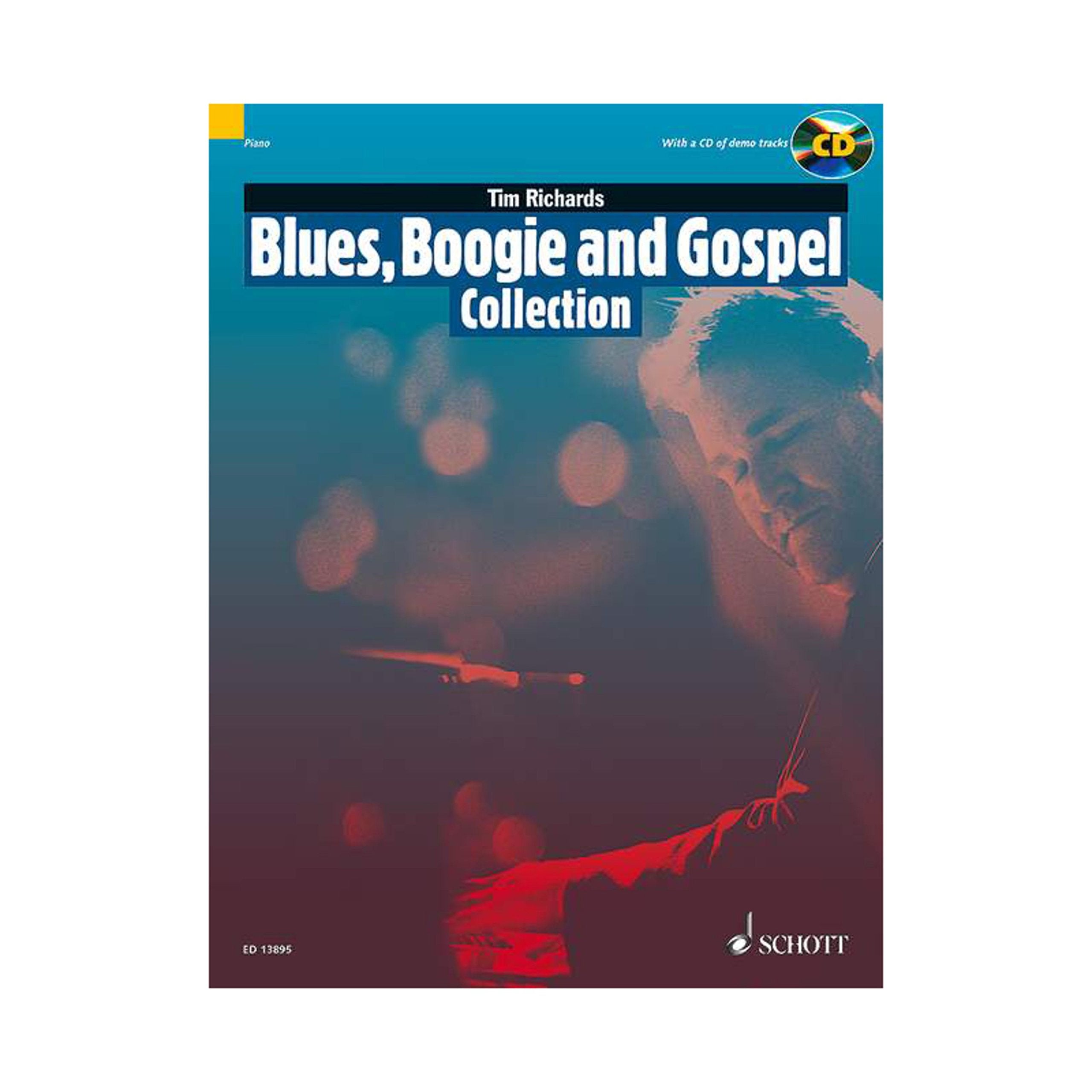 Blues, Boogie and Gospel Collection: 15 Pieces for Solo Piano. Klavier. Ausgabe mit CD. (Schott Pop-Styles) Sheet Music