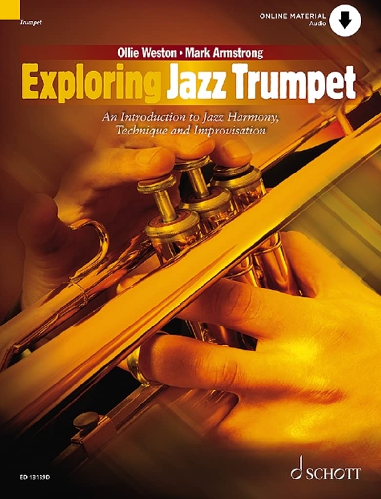 Exploring Jazz Trumpet: An Introduction to Jazz Harmony, Technique and Improvisation. Trompete. (Schott Pop-Styles) Arts & Music