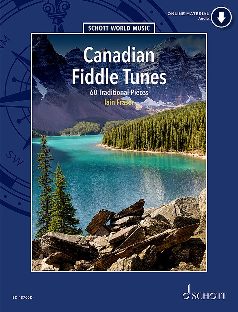 Canadian Fiddle Tunes: 60 Traditional Pieces. Violine. (Schott World Music) Sheet Music