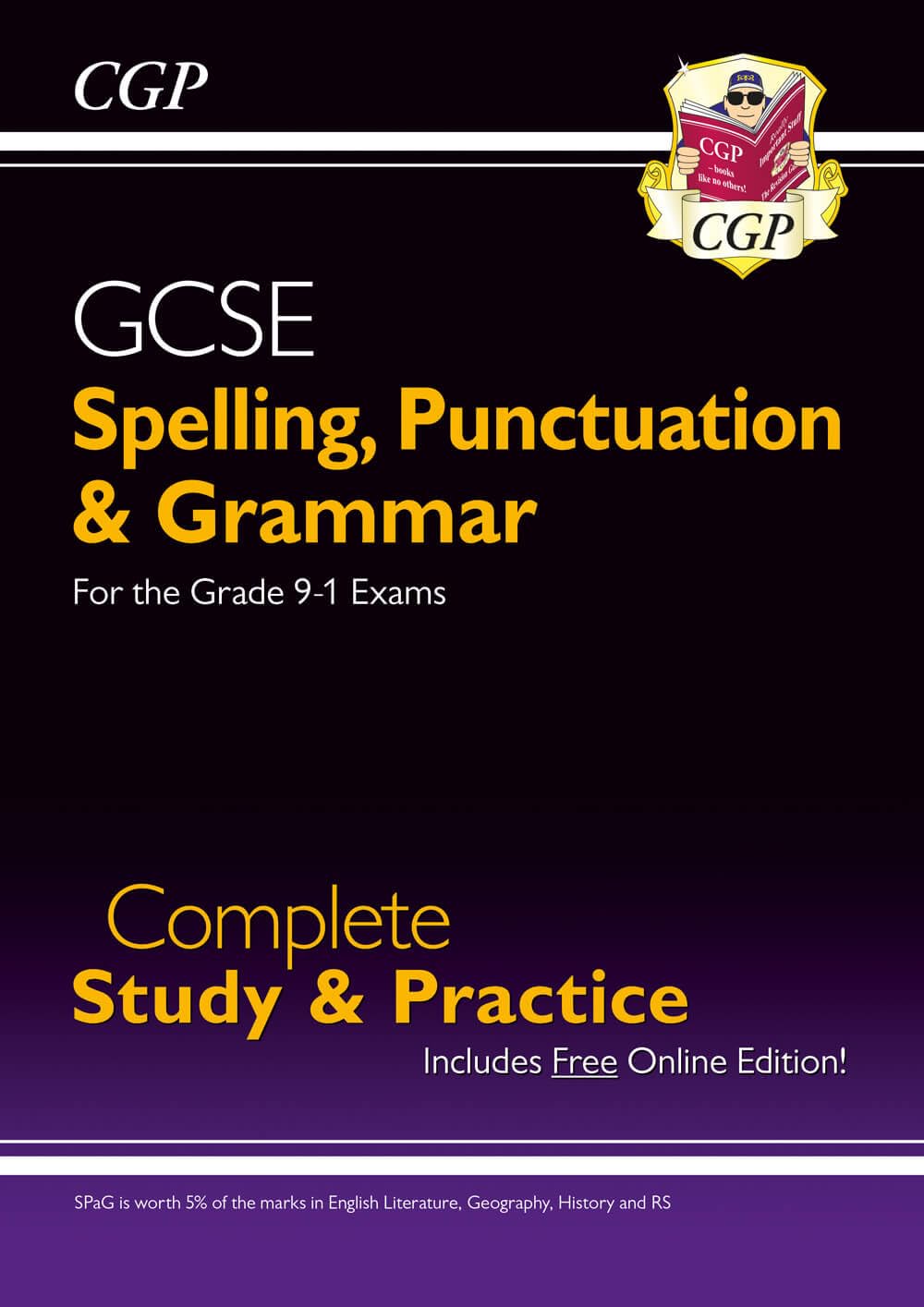 GCSE Spelling, Punctuation and Grammar Complete Study & Practice (with Online Edition) Professional & Reference Books