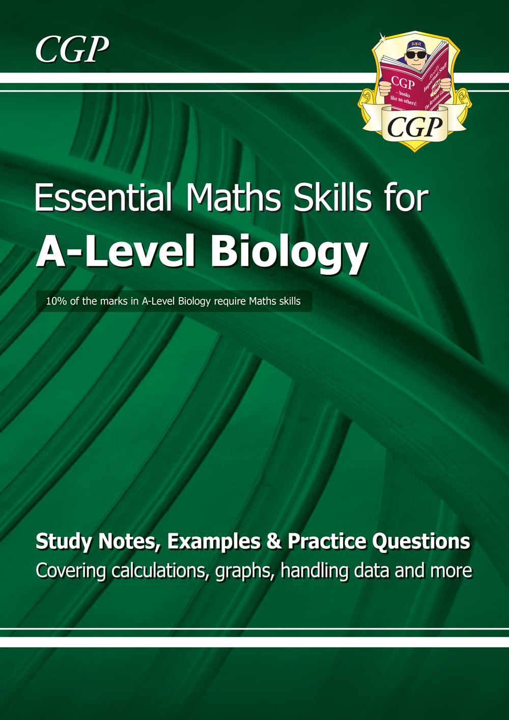 A-Level Biology: Essential Maths Skills (CGP A-Level Essential Maths Skills) Natural Sciences