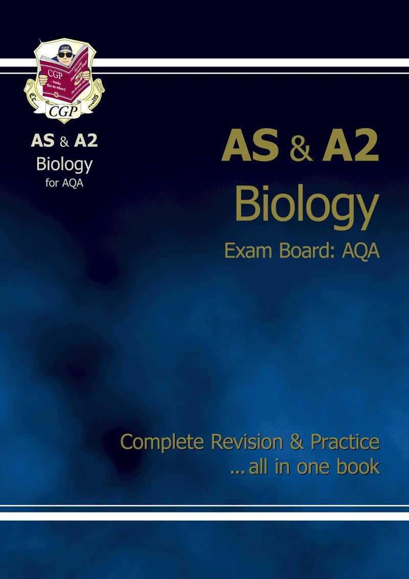 AS/A2 Level Biology AQA Complete Revision & Practice for exams until 2016 only Natural Sciences