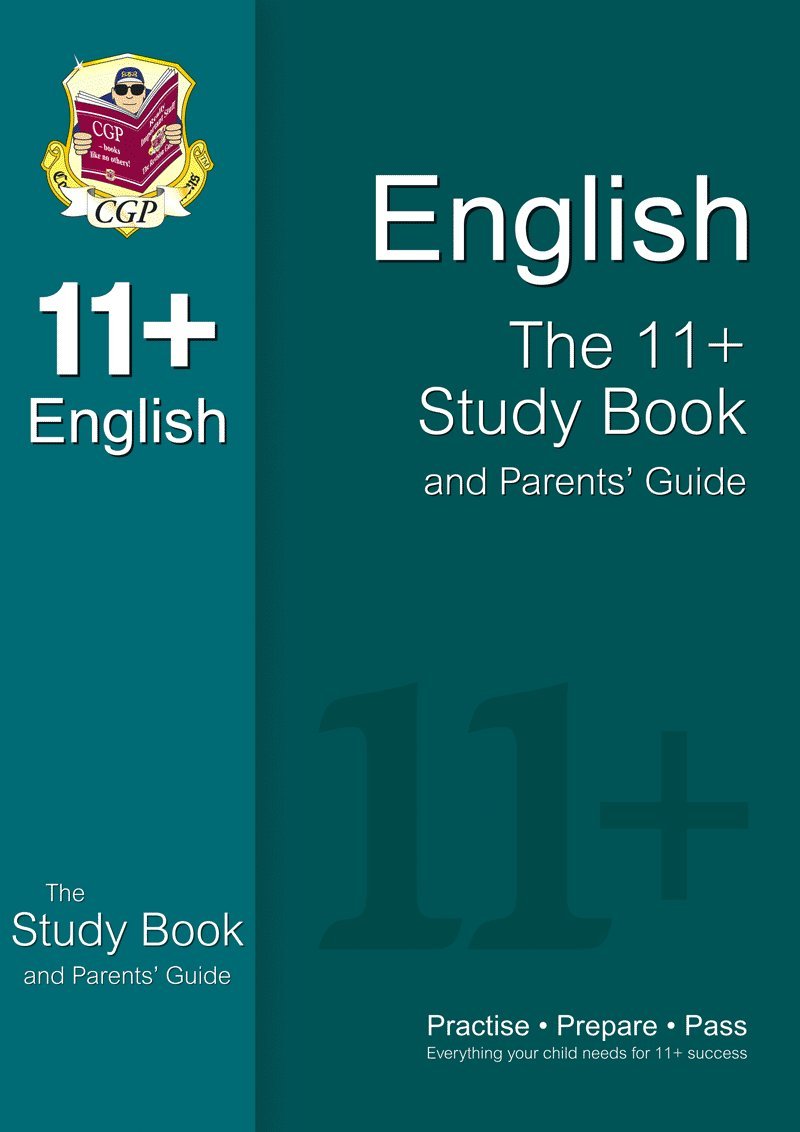 11+ English Study Book and Parents' Guide (for GL & Other Test Providers) book