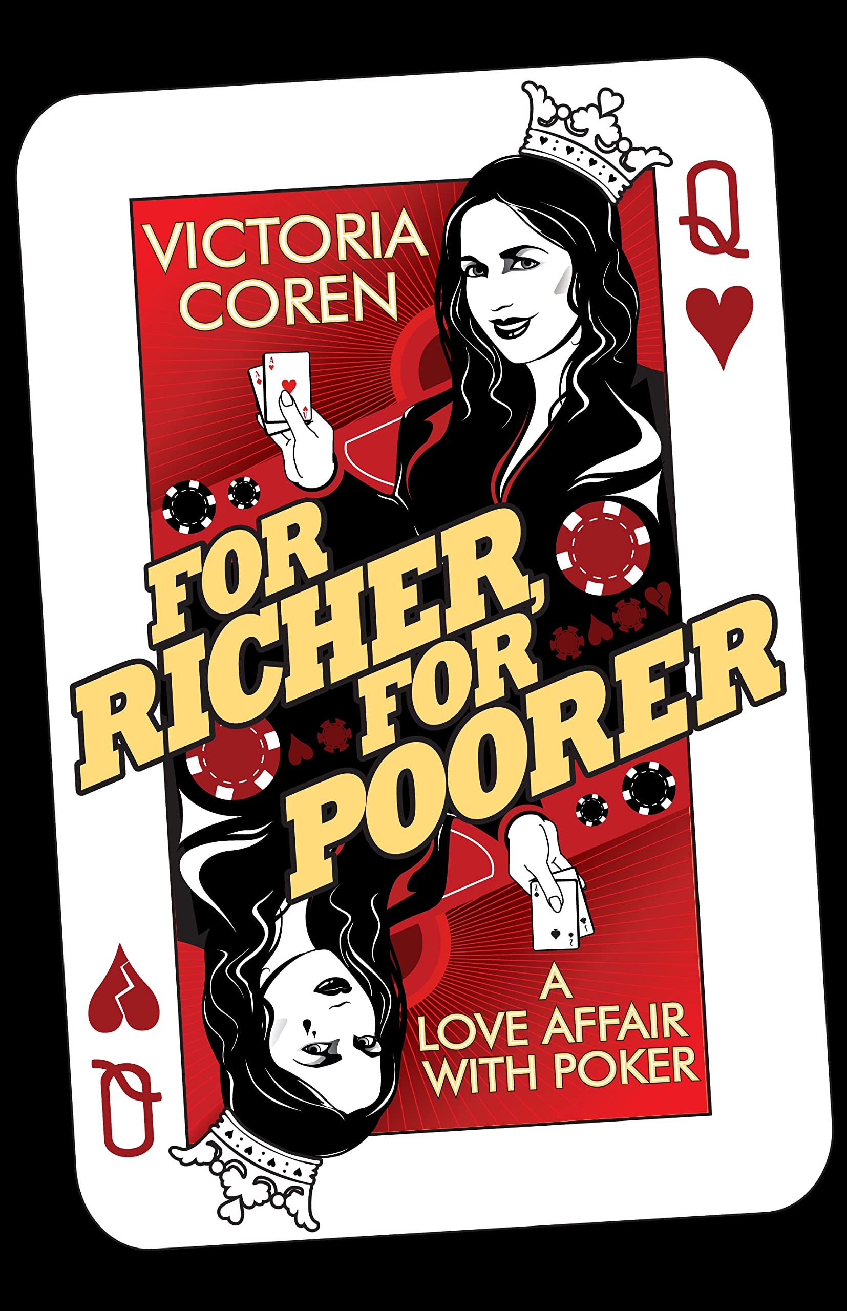 For Richer, for Poorer: A Love Affair With Poker Inspiring women