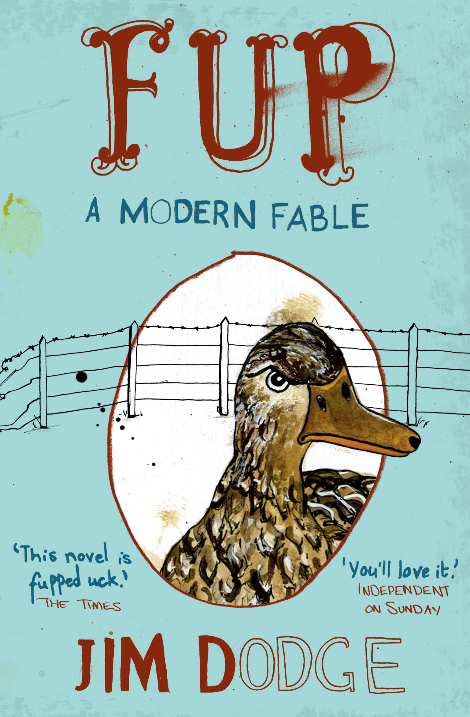 Fup, English edition: A Modern Fable Contemporary literature