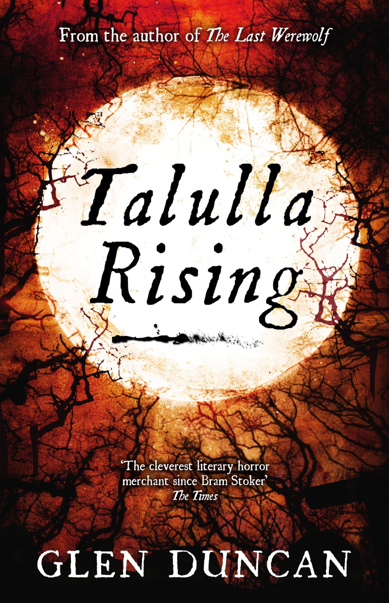 Talulla Rising (The Last Werewolf 2) (The Last Werewolf Trilogy) Contemporary literature