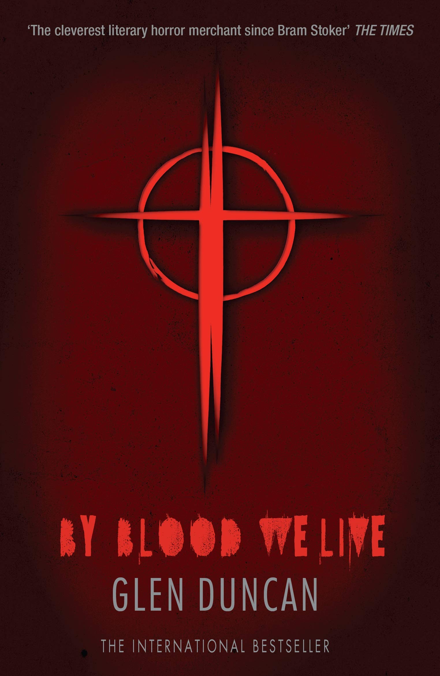 By Blood We Live (The Last Werewolf 3) book