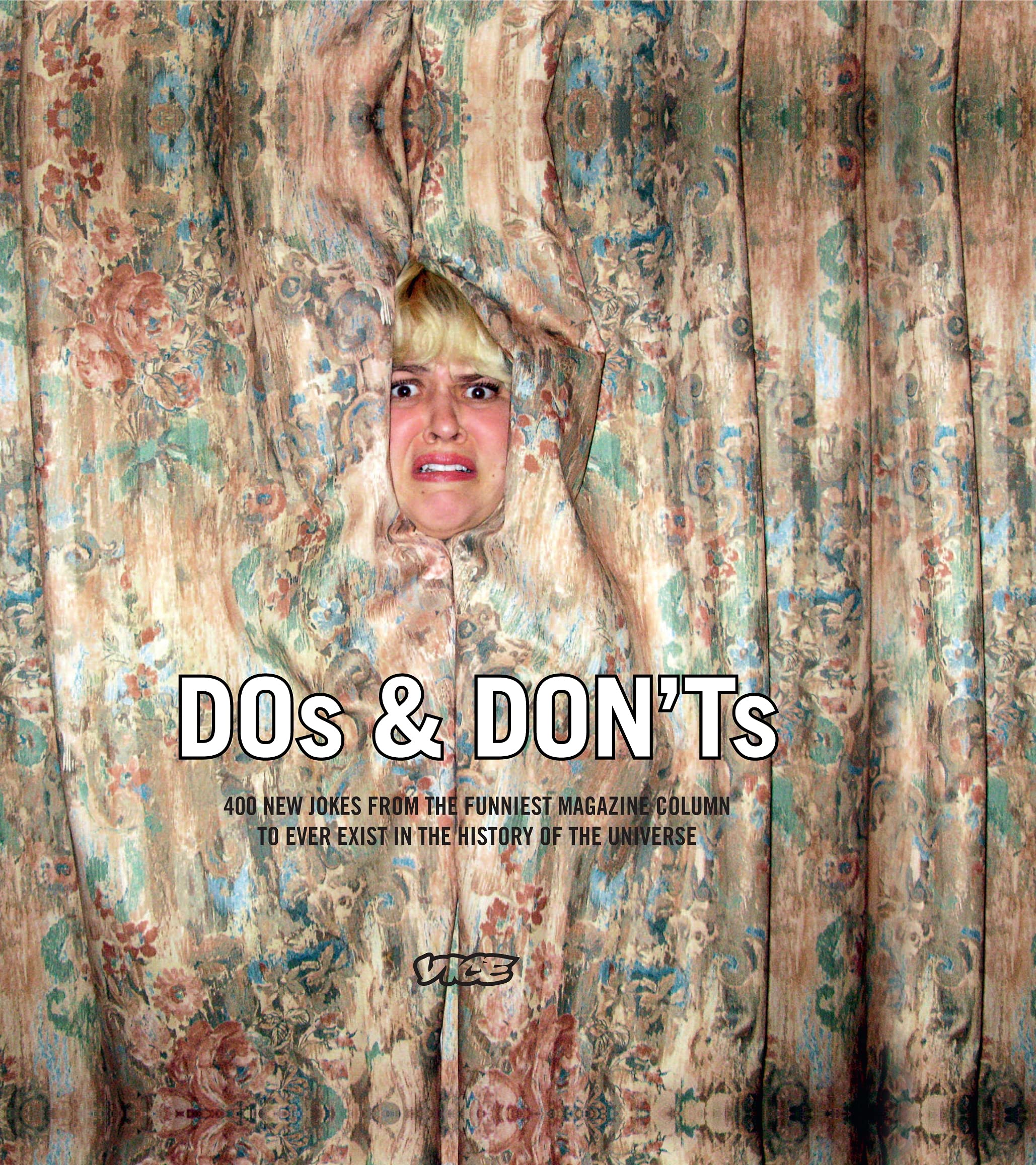 Dos & Don'ts: 400 New Jokes From the Funniest Magazine Column to Ever Exist in the History of the Universe Social Sciences