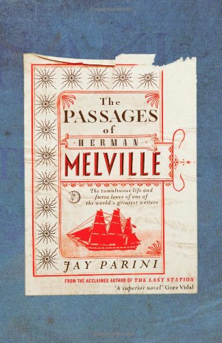 The Passages of Herman Melville Historical Fiction