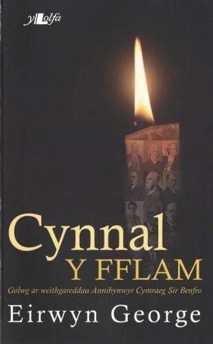 Cynnal y Fflam - Golwg ar Weithgareddau Annibynwyr Cymraeg Sir Benfro Religion & Esotericism