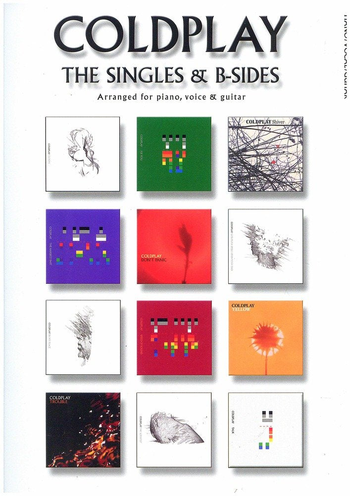 Coldplay: The Singles & B-Sides (Pvg): Songbook für Klavier, Gesang, Gitarre: Piano, Voice and Guitar: The Singles & B Sides PVG (E) Sheet Music