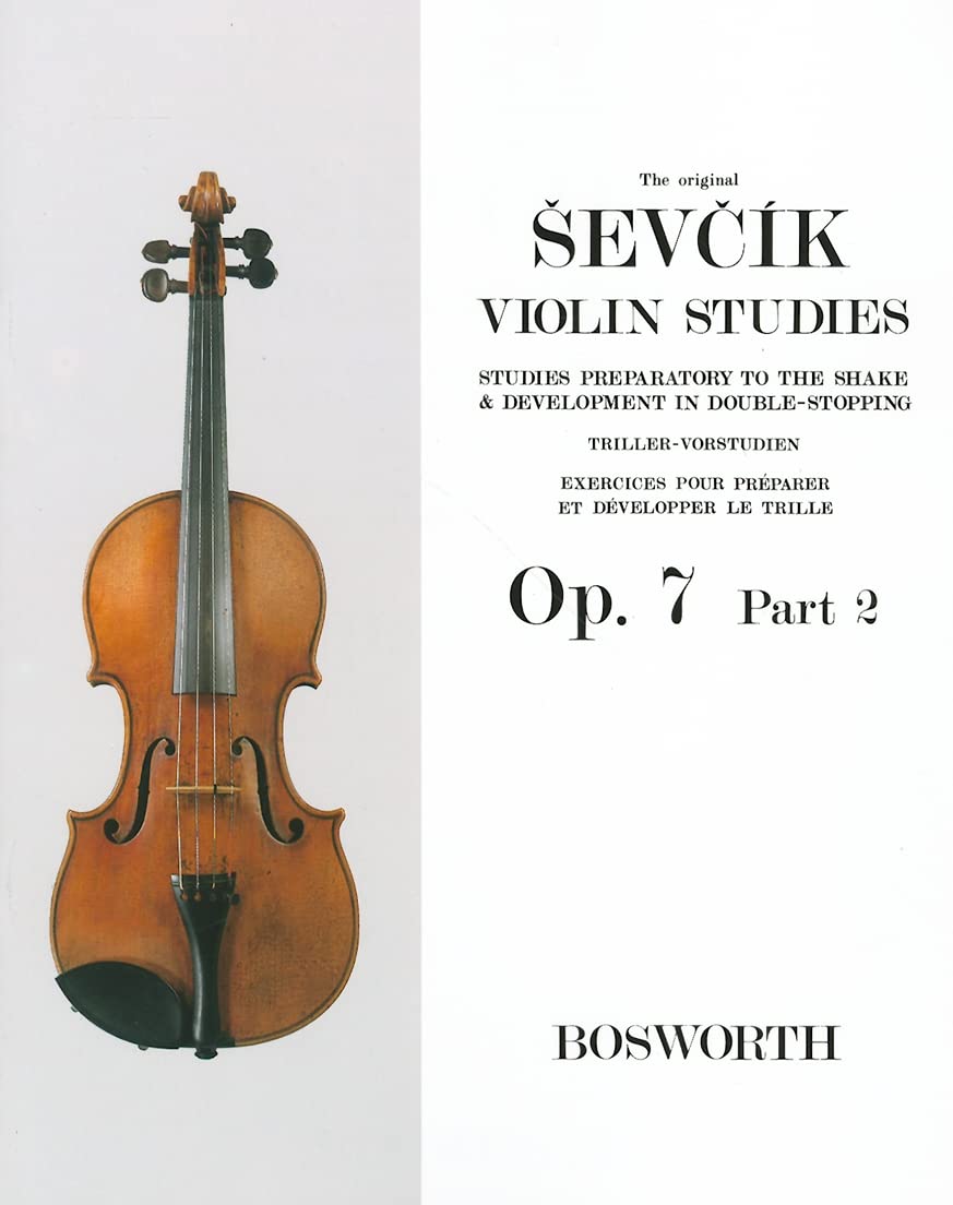 The Original Sevcik Violin Studies Op. 7 Part 2.: Studies Preparatory to the Shake & Development in Double-Stopping Social Sciences