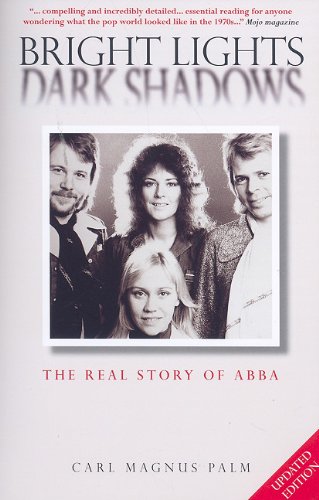 Bright Lights, Dark Shadows: The Real Story of ABBA Pop culture