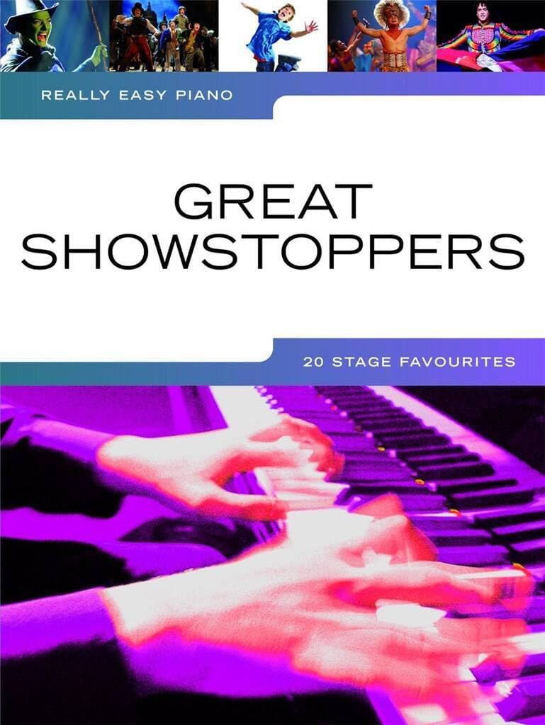 Really Easy Piano: Great Showstoppers - 20 Stage Favourites Social Sciences