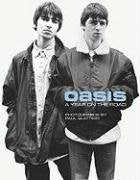 "Oasis": A Year on the Road book