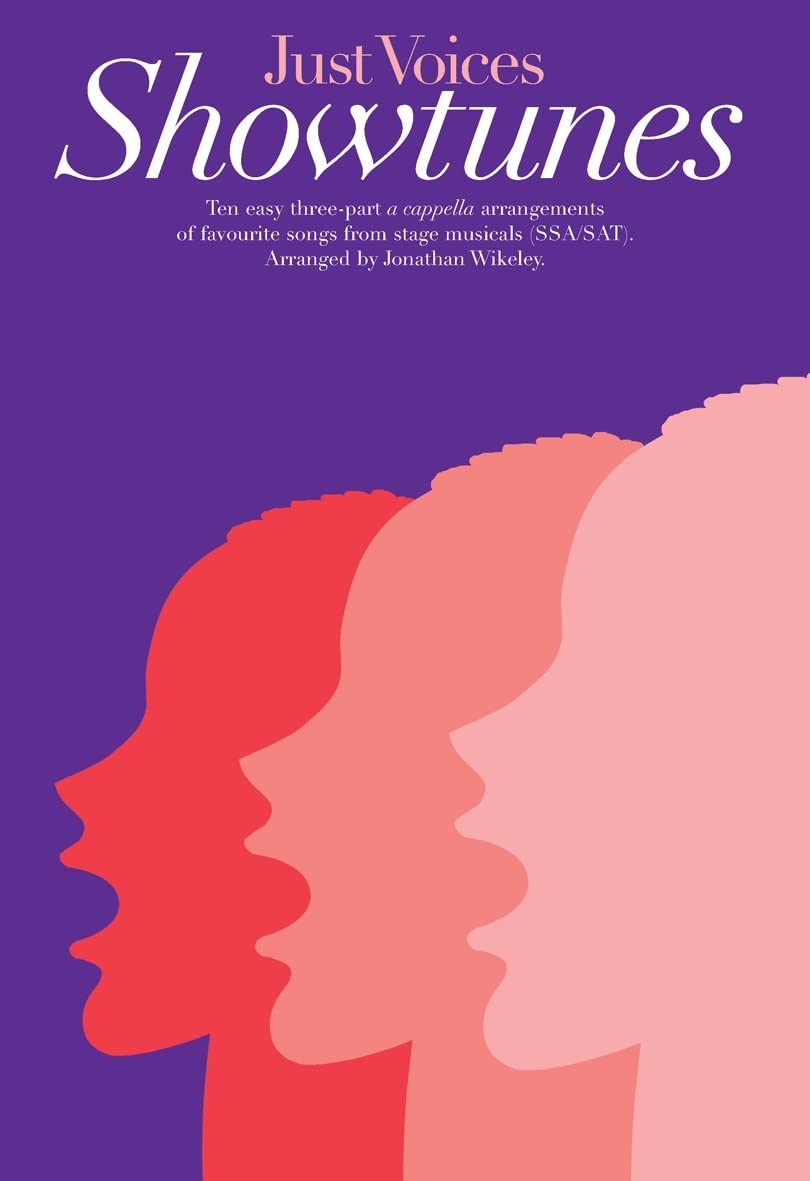 Just Voices: Showtunes Vocal Score Ssa or SAT and Piano Social Sciences
