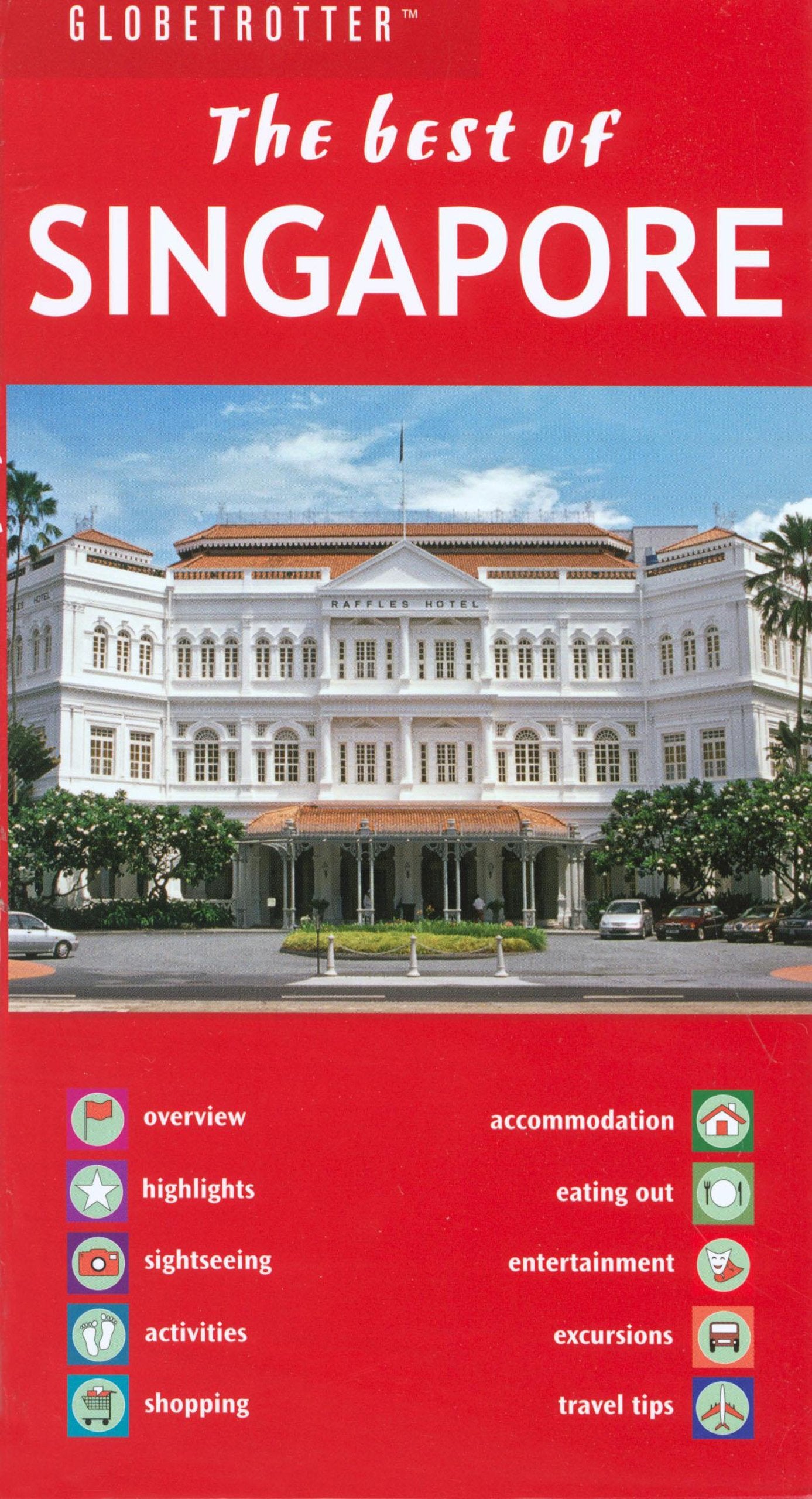Globetrotter The Best of Singapore (Globetrotter Best of Series) Leisure, Home & Garden