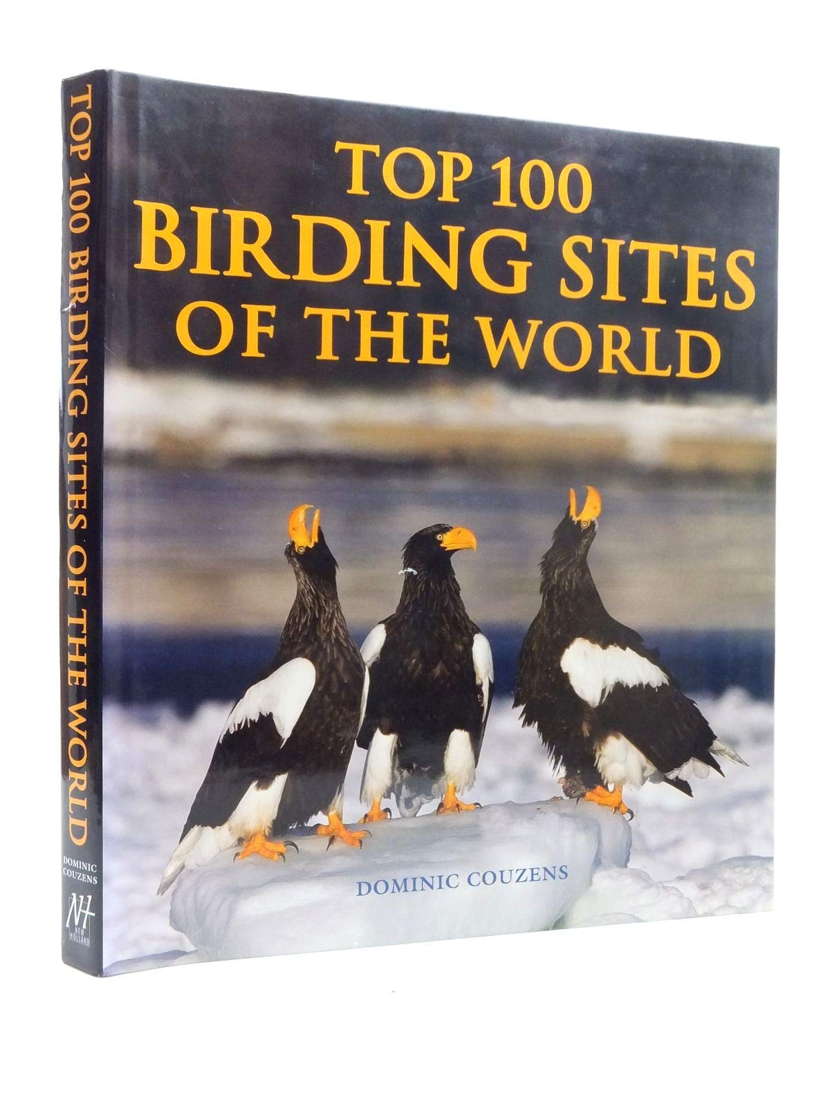 Top 100 Birding Sites of the World Leisure, Home & Garden