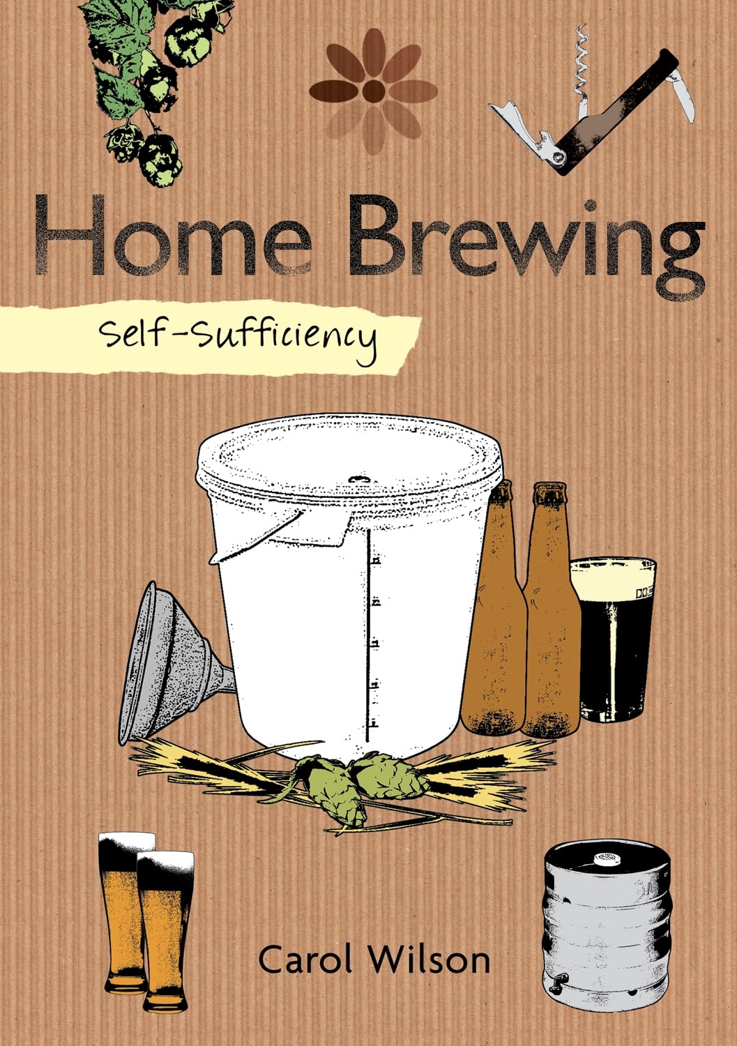 Self-sufficiency Home Brewing Leisure, Home & Garden Books