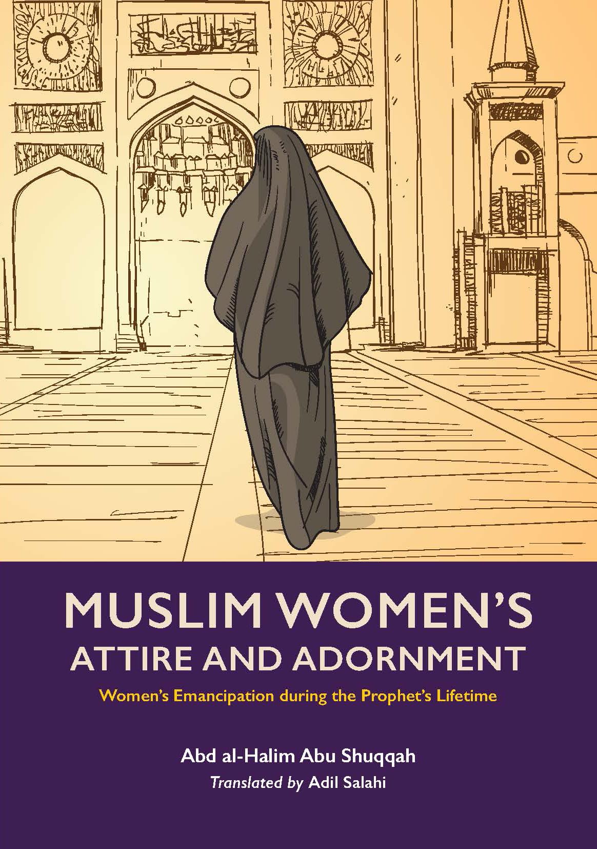 Muslim Women's Attire and Adornment book