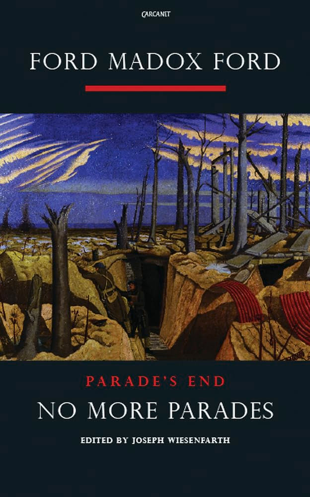 No More Parades: A Novel Volume 2 (Parade's End, Band 2) Classics