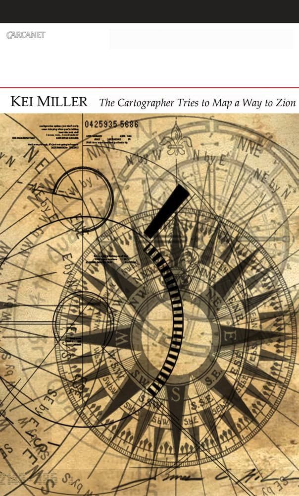 The Cartographer Tries to Map a Way to Zion Poetry