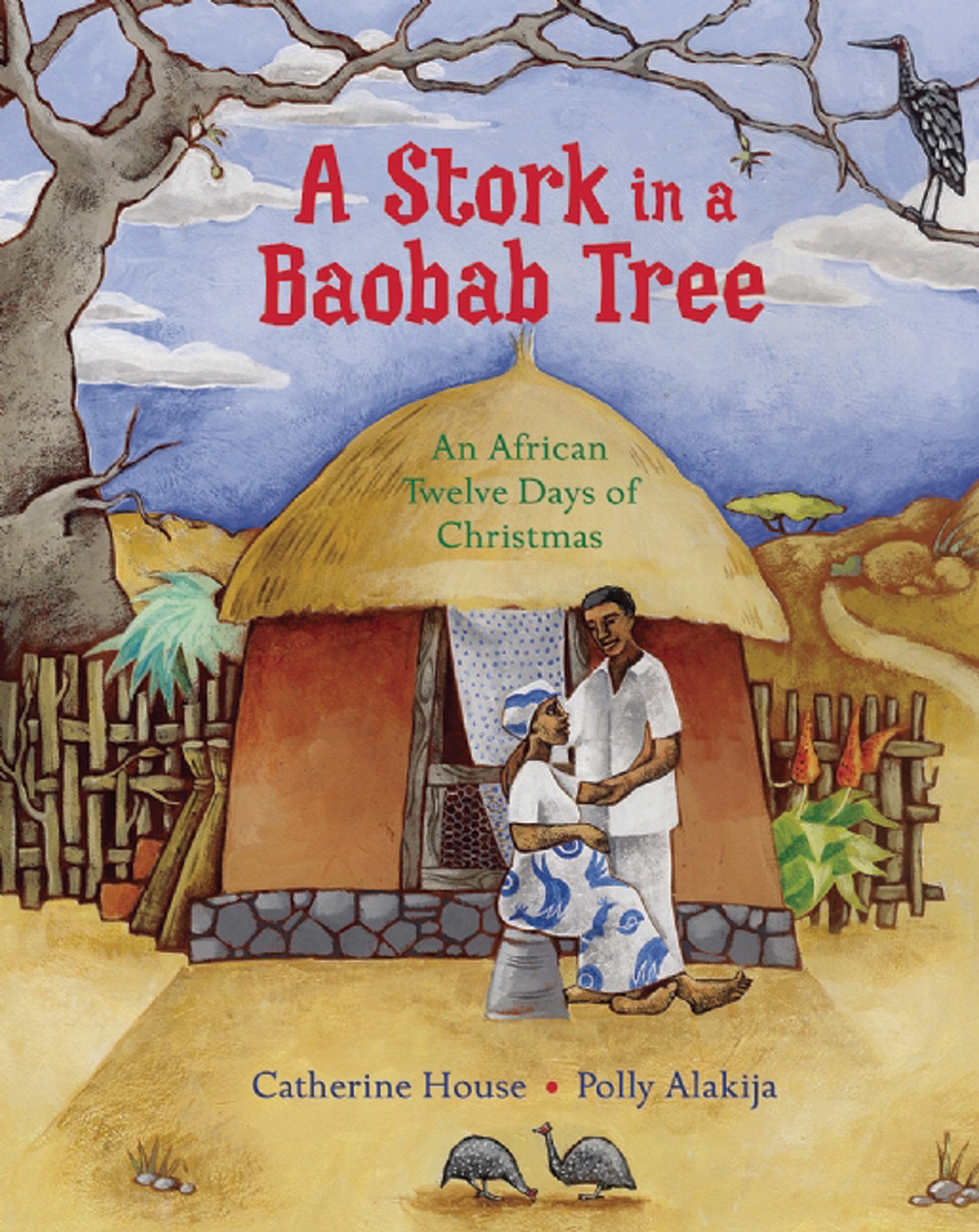 A Stork in a Baobab Tree: An African 12 Days of Christmas Non-fiction