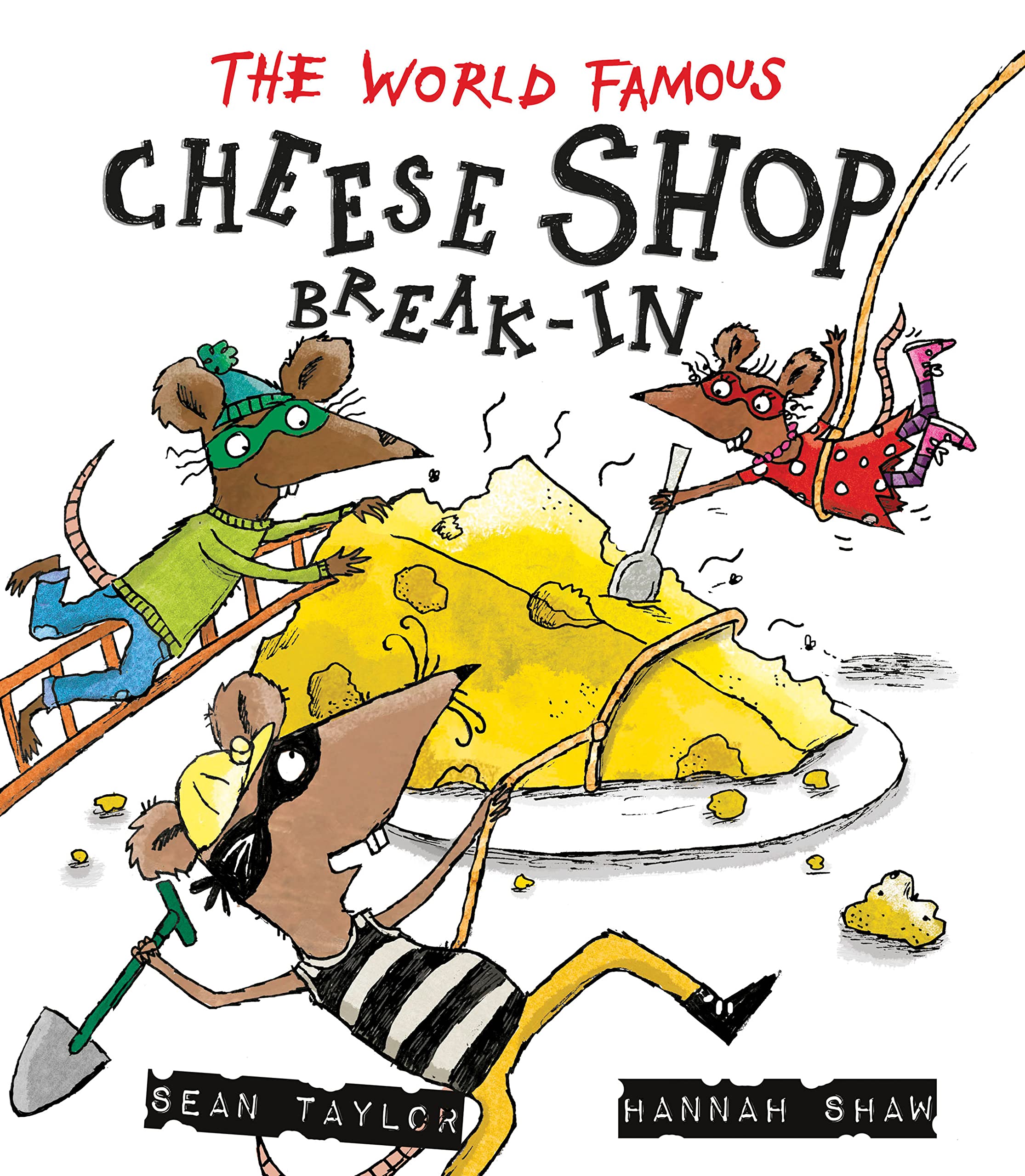 The World-Famous Cheese Shop Break-In Non-fiction