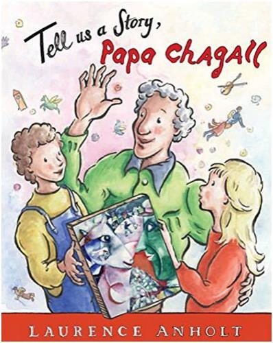 Tell Us a Story Papa Chagall Memories