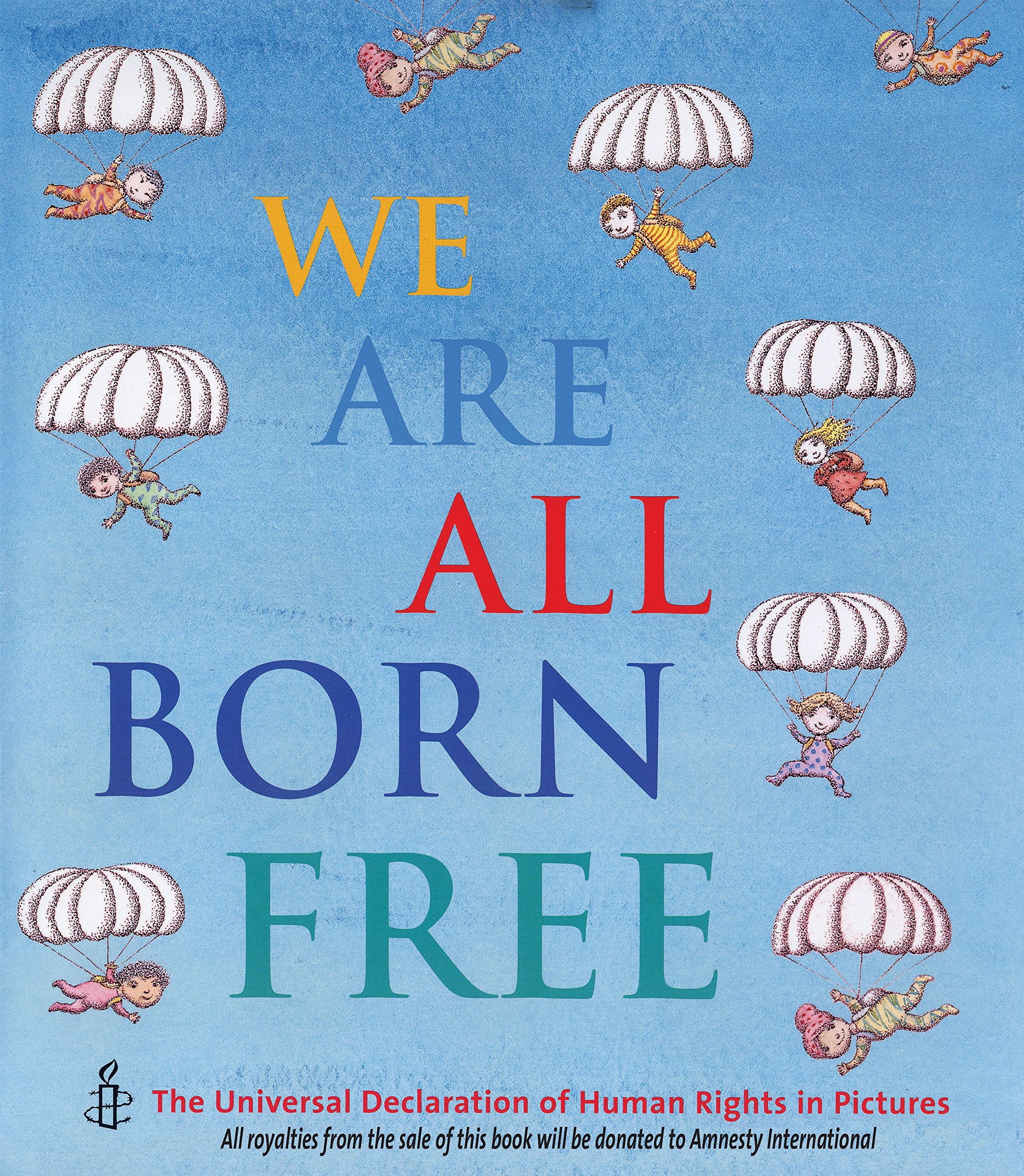 We Are All Born Free Reference Books
