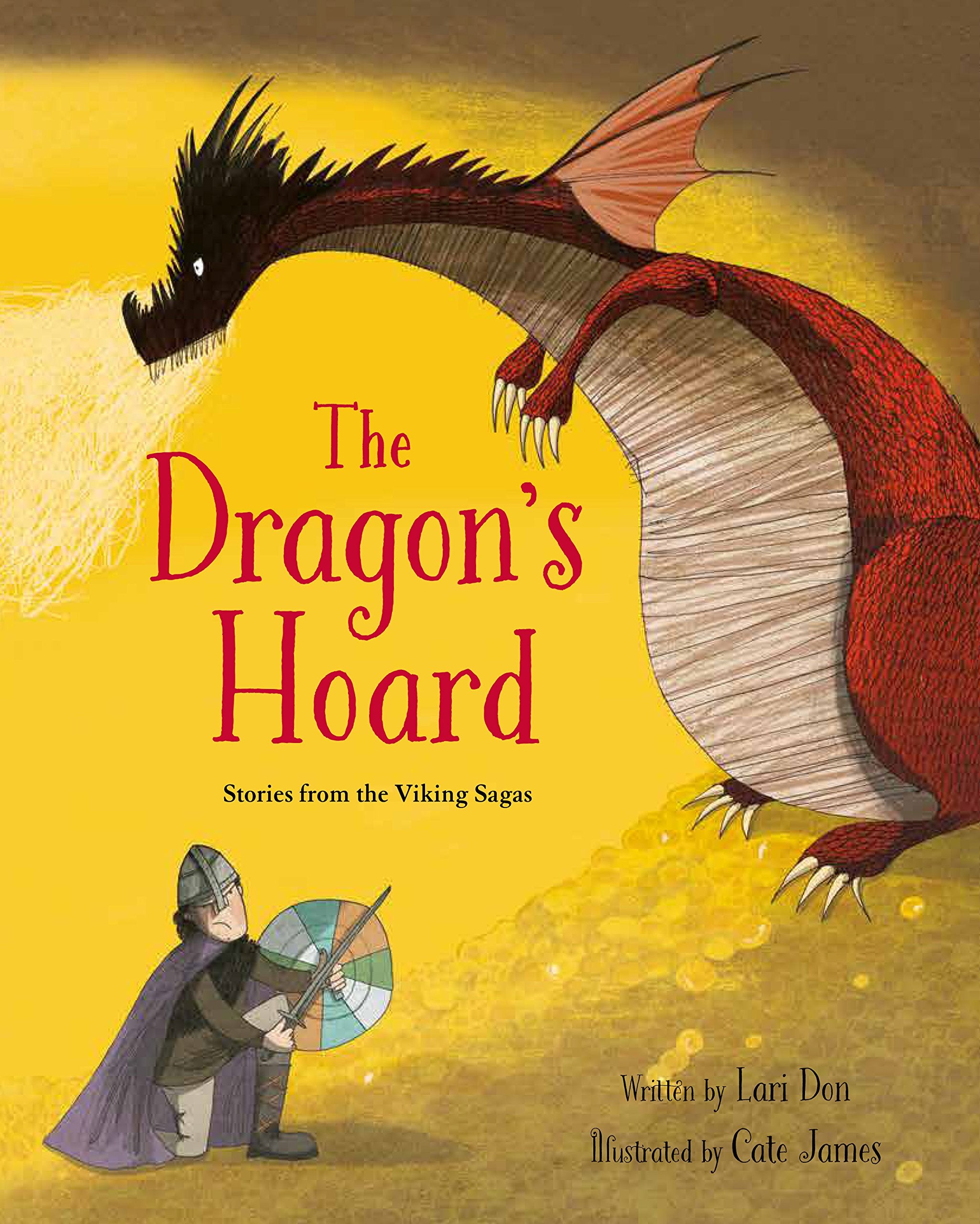 The Dragon's Hoard: Stories from the Viking Sagas: 1 Fairy Tales & Legends