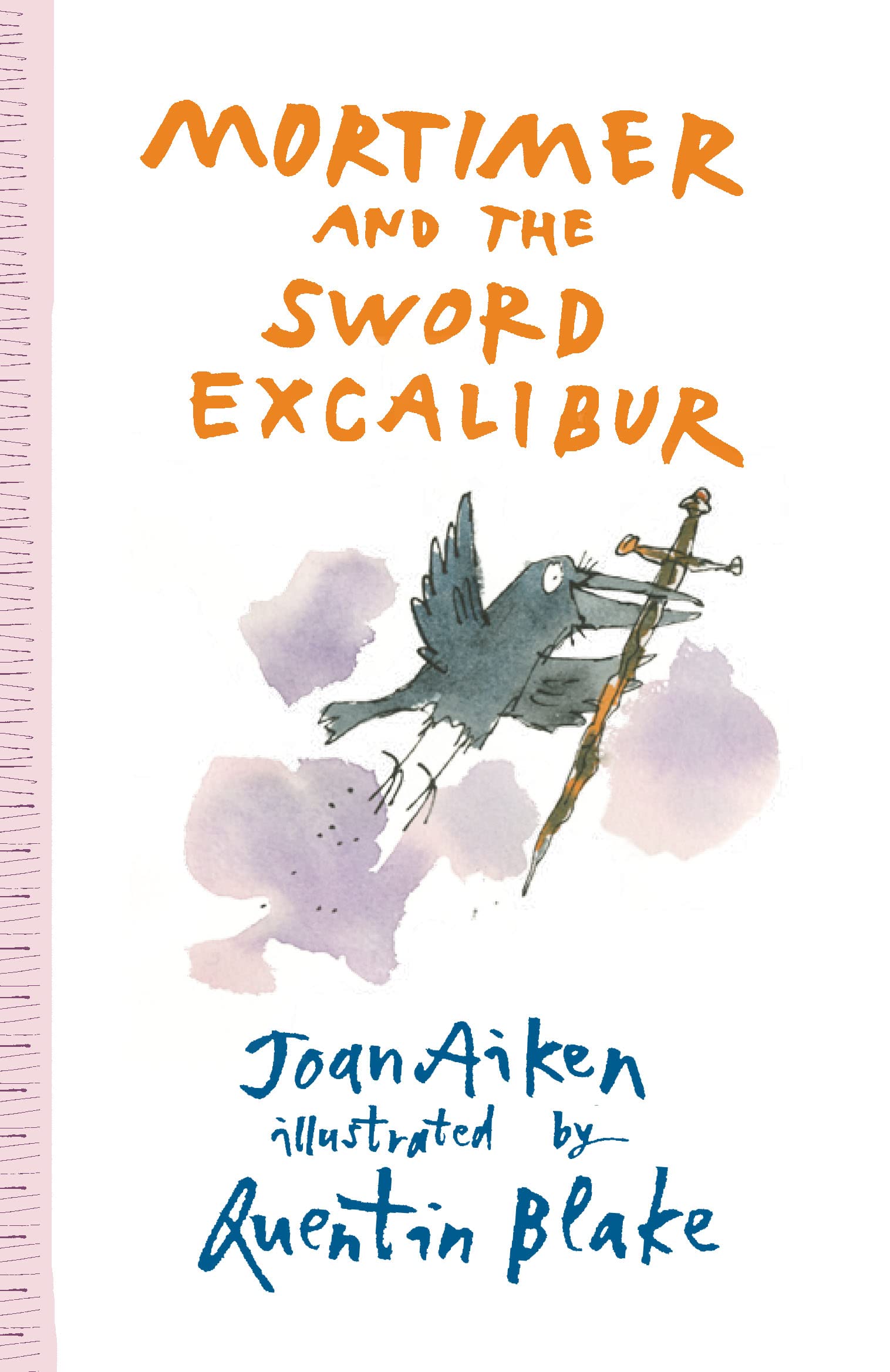 Mortimer and the Sword Excalibur (Arabel and Mortimer Series) Novels & Short Stories