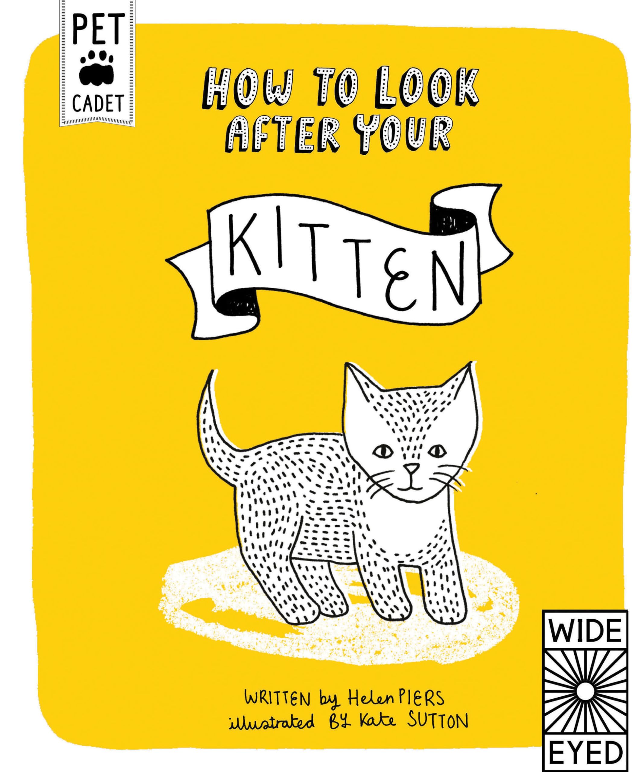 How to Look After Your Kitten (Pet Cadet) Novels & Short Stories