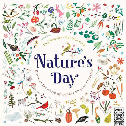 Nature's Day: Discover the World of Wonder on Your Doorstep book