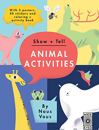 SHOW + TELL ANIMAL ACTIVITIES: With 3 Posters, 40 Stickers and Coloring + Activity Book Tiptoi & Games