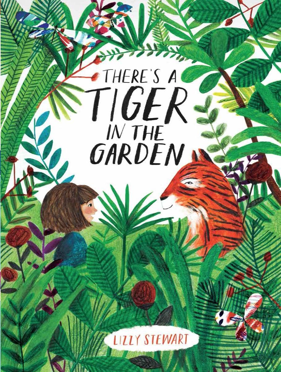 There's a Tiger in the Garden Non-fiction